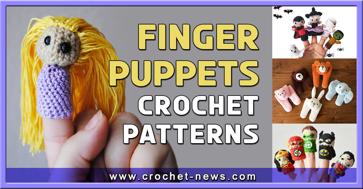 12 Crochet Finger Puppets Patterns