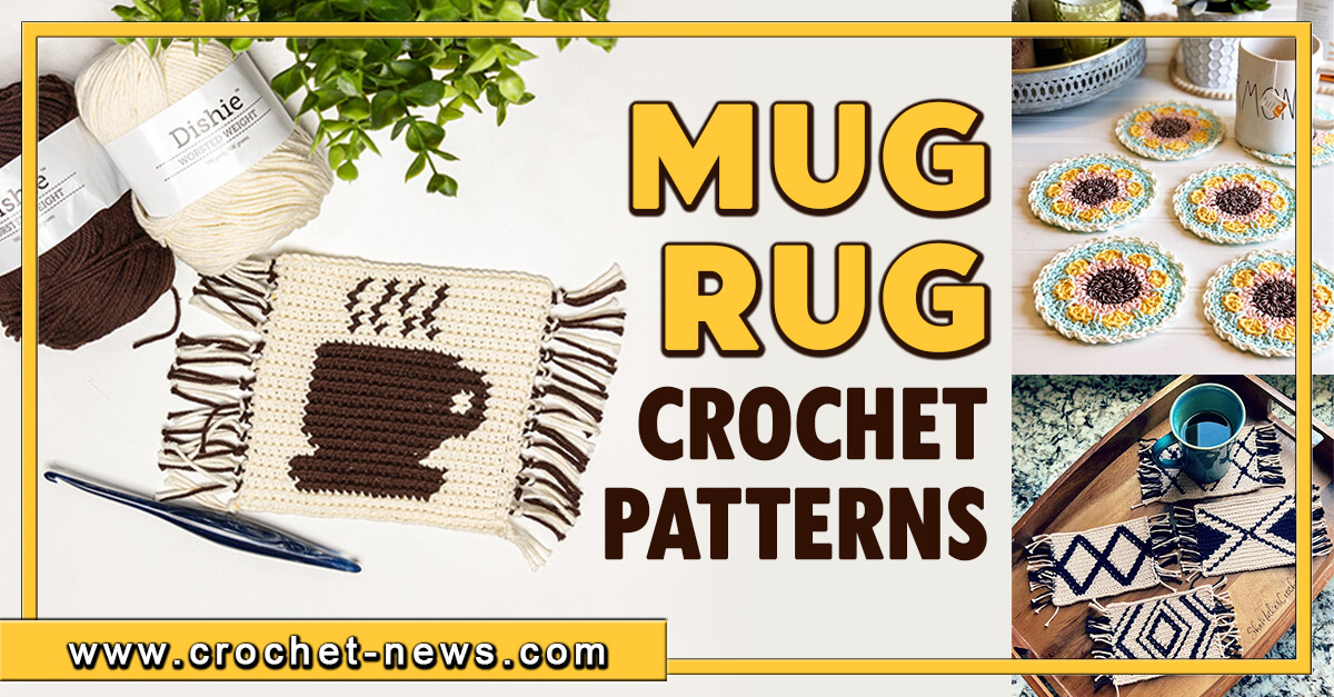 15 Mug Rug Crochet Patterns