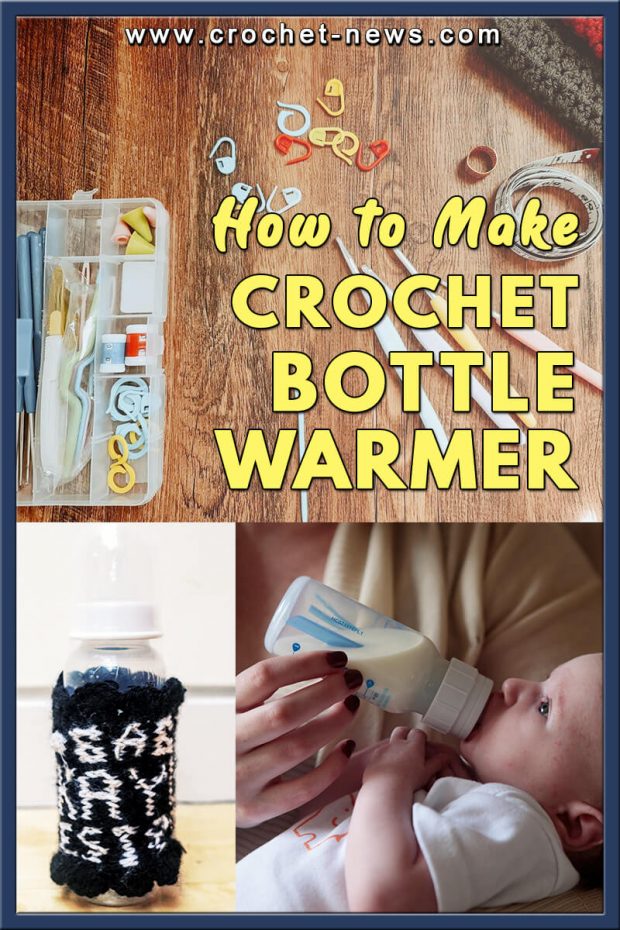 HOW TO MAKE A CROCHET BOTTLE WARMER