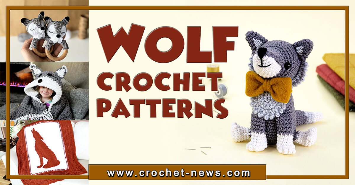 21 Crochet Wolf Patterns