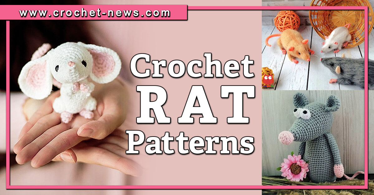 10 Crochet Rat Patterns