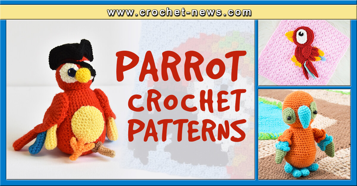 12 Crochet Parrot Patterns