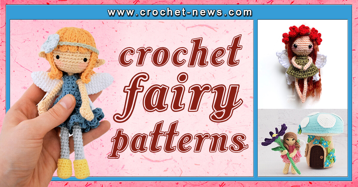 15 Crochet Fairy Patterns