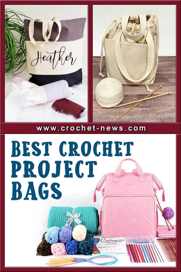 BEST CROCHET PROJECT BAGS