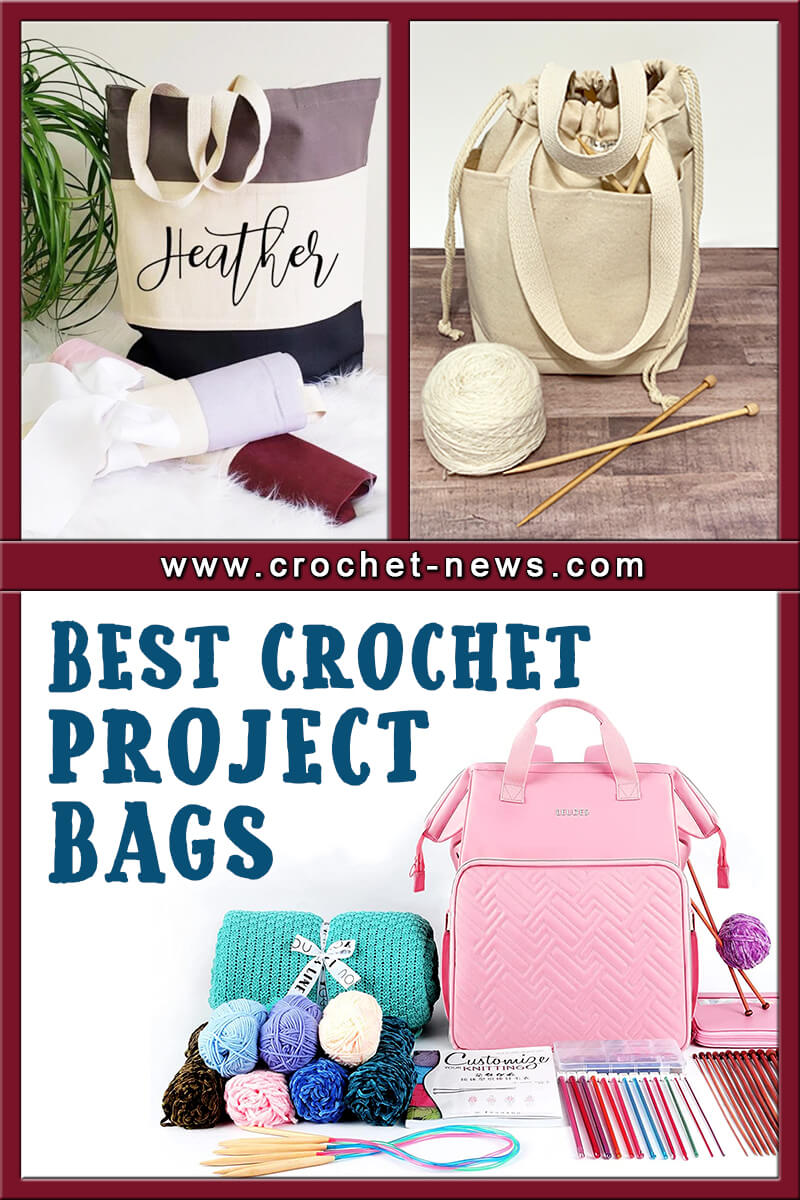 13 Best Crochet Project Bags Crochet News