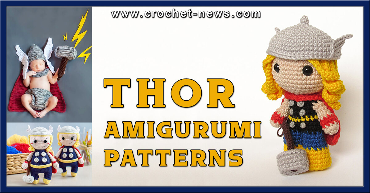 10 Thor Amigurumi Patterns