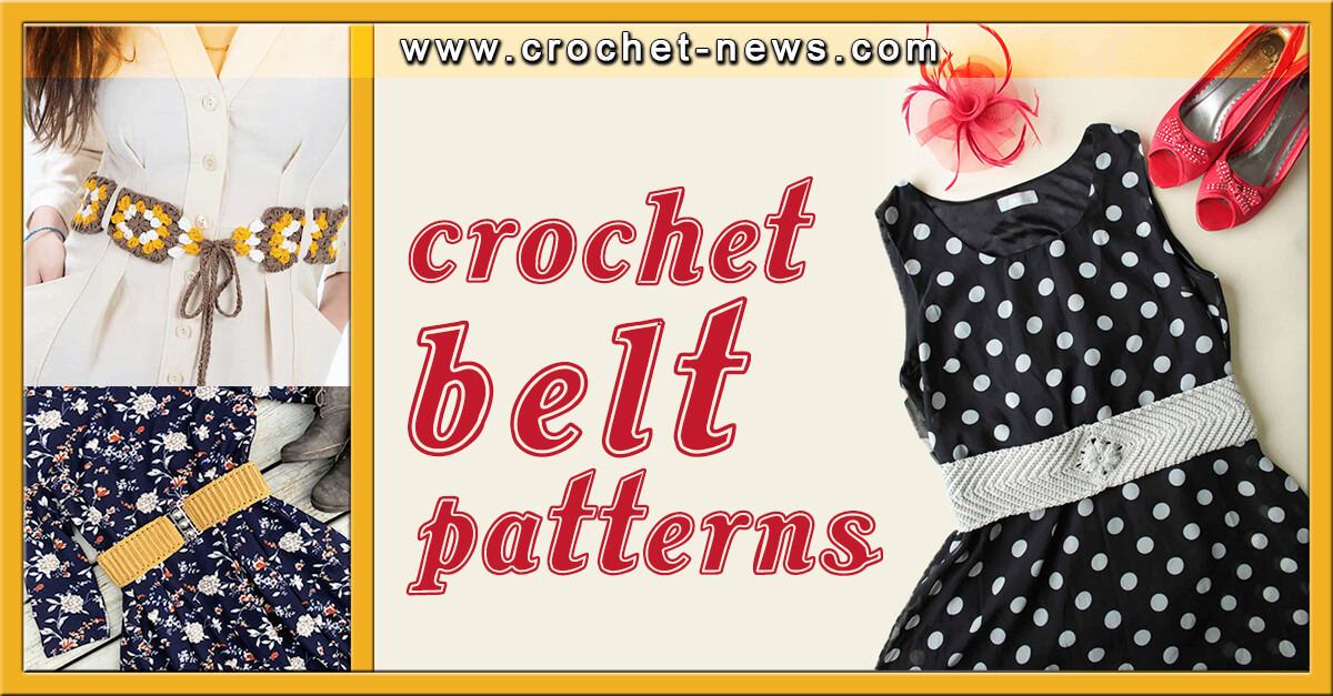 25 Crochet Belt Patterns