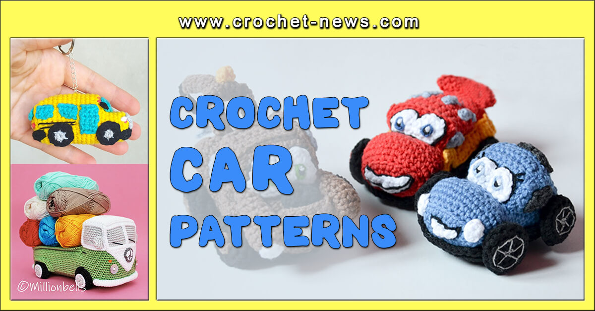 20 Crochet Car Patterns