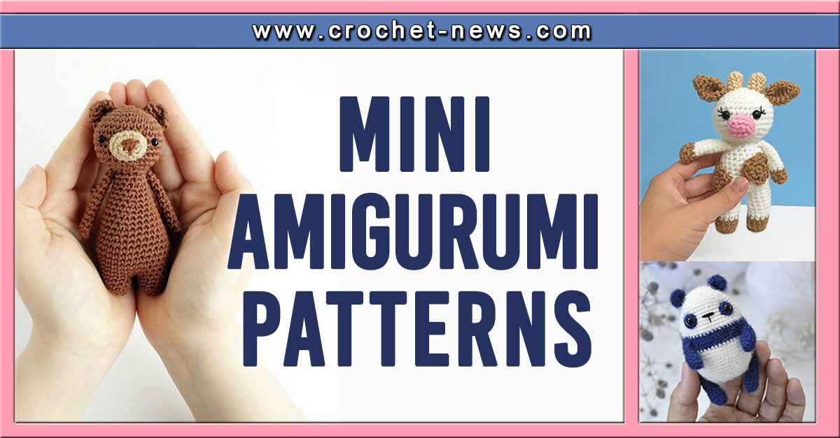 29 Mini Amigurumi Patterns
