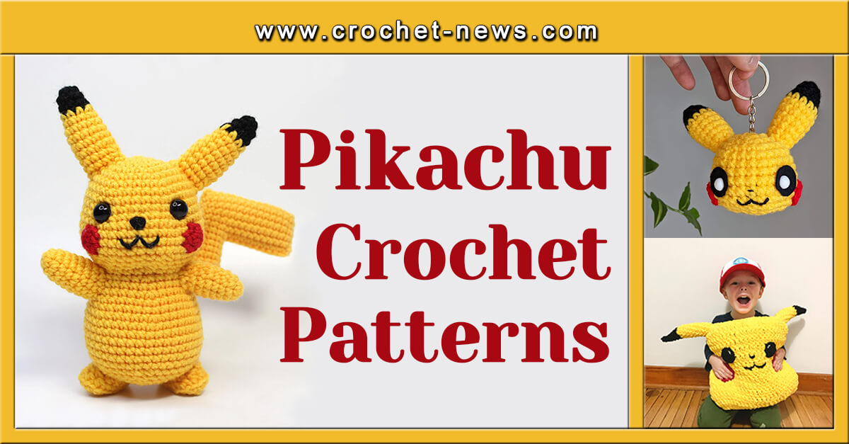 15 Pikachu Amigurumi Patterns