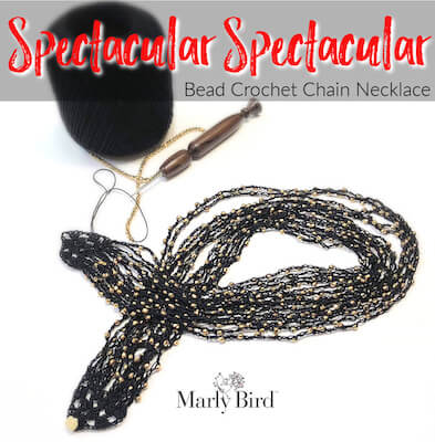 Spectacular Spectacular Bead Crochet Chain Necklace Pattern by Marly Bird