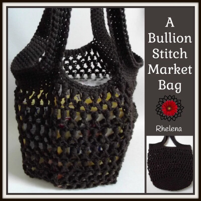 Crochet Bullion Stitch Market Bag Pattern by Rhelena