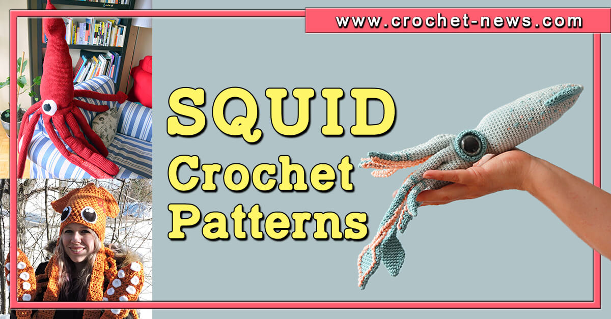 Crochet Squid Patterns