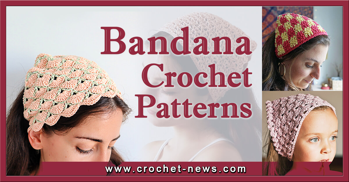 CROCHET BANDANA PATTERNS