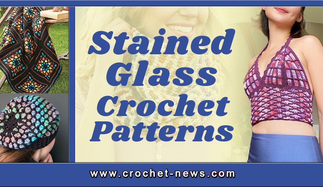 15 Stained Glass Crochet Patterns