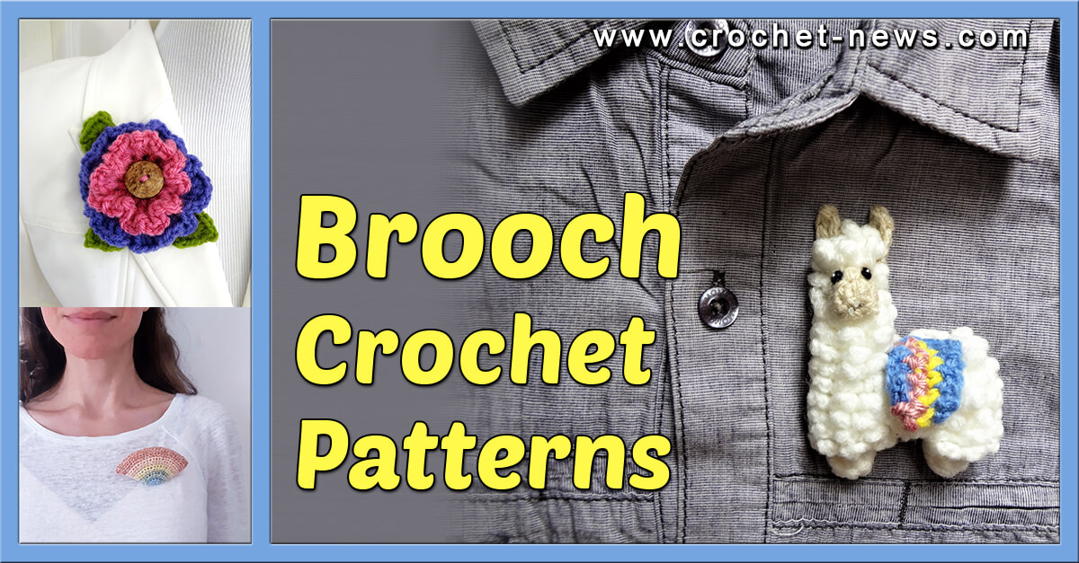 17 Crochet Brooch Patterns