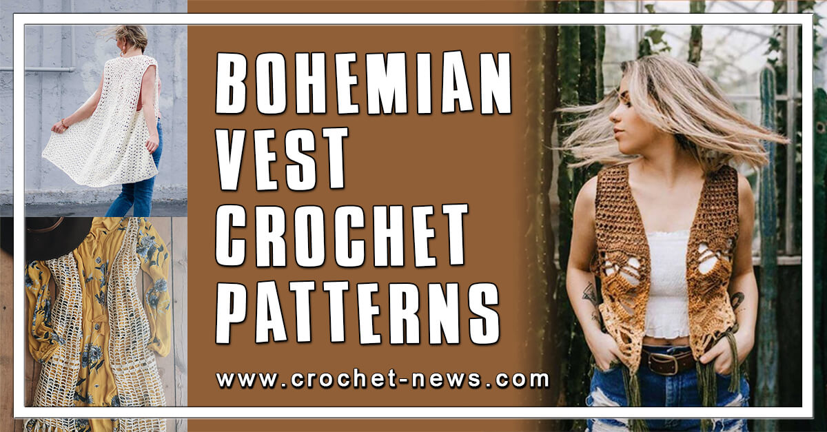 10 Free Bohemian Vest Crochet Patterns