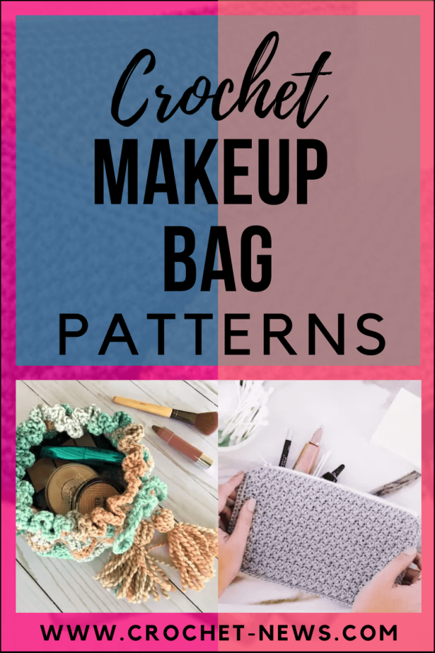 Crochet Makeup Bag Patterns.