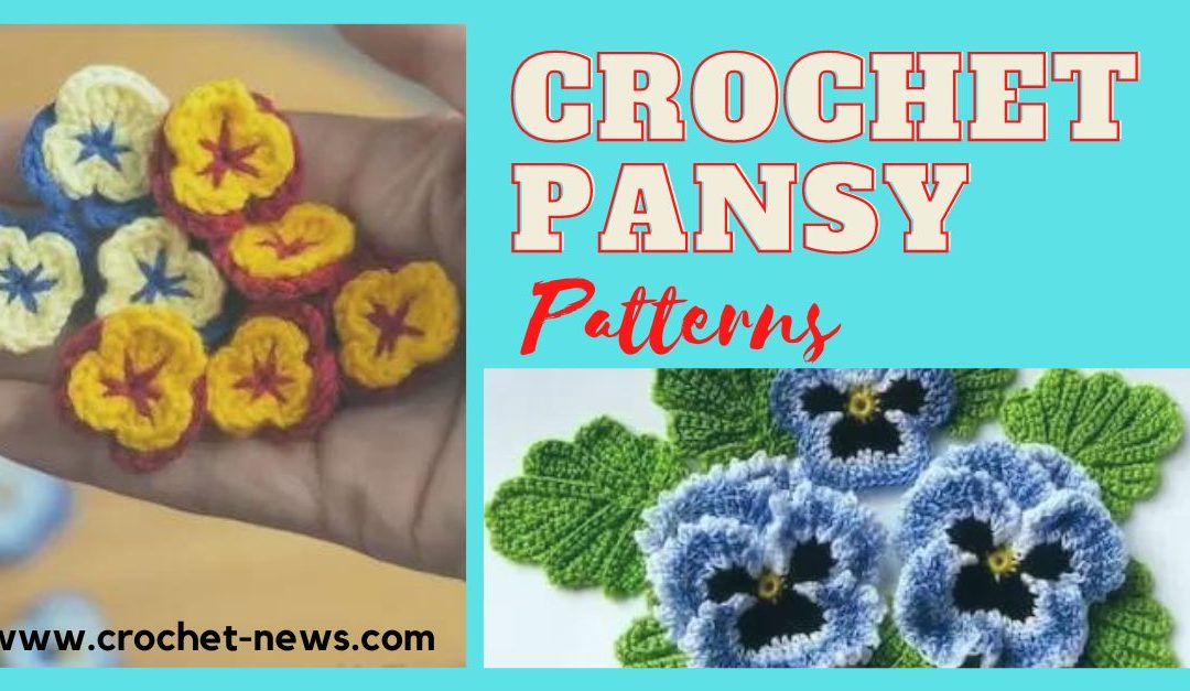 15 Crochet Pansy Patterns