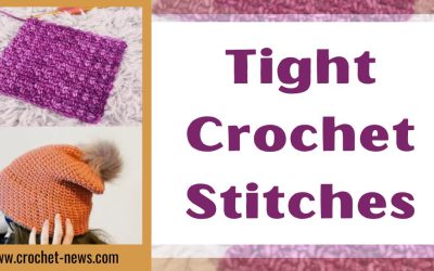 Tight Crochet Stitches