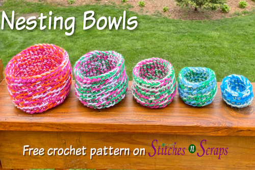 Crochet Nesting Bowls Pattern by Stitches N Scraps