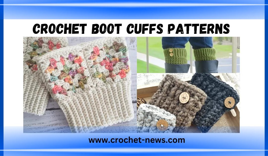 37 Crochet Boot Cuffs Patterns