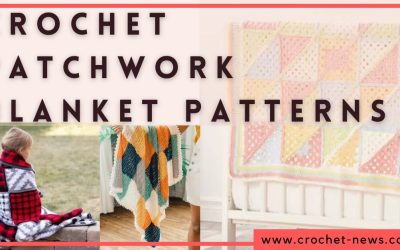 15 Crochet Patchwork Blanket Patterns