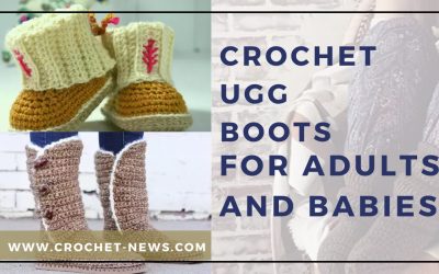 10 Crochet Ugg Boots For Adults and Babies