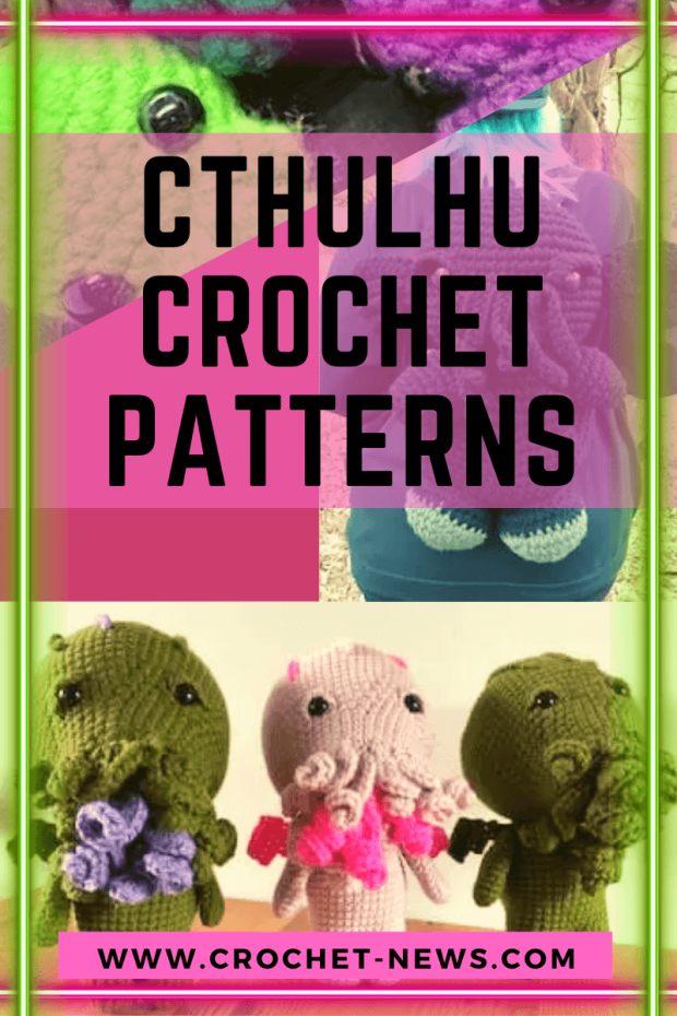 Cthulhu Crochet Patterns.
