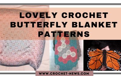 5 Lovely Crochet Butterfly Blanket Patterns