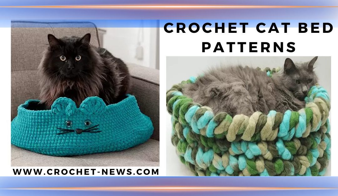 30 Crochet Cat Bed Patterns