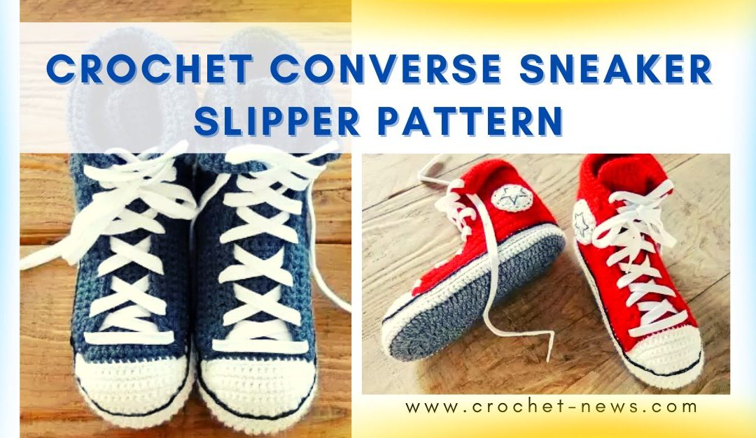 Crochet Converse Sneaker Slipper Pattern 