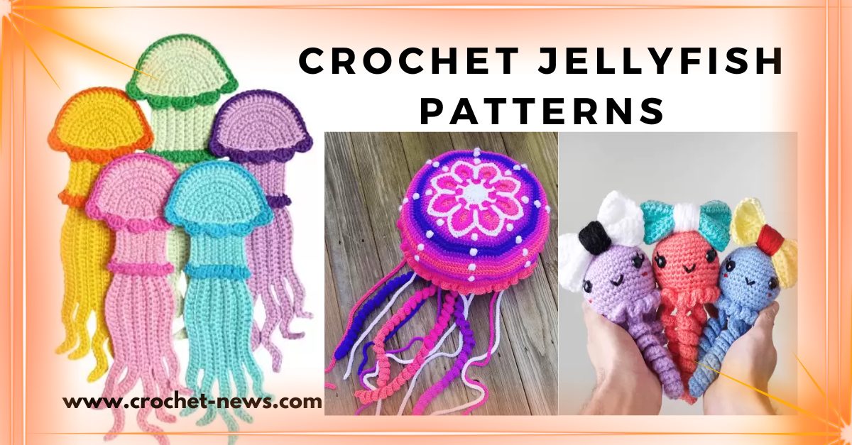 Crochet Jellyfish Patterns