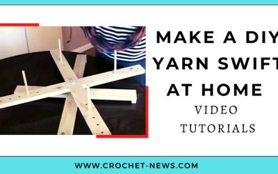 Make a DIY Yarn Swift At Home | Video Tutorials