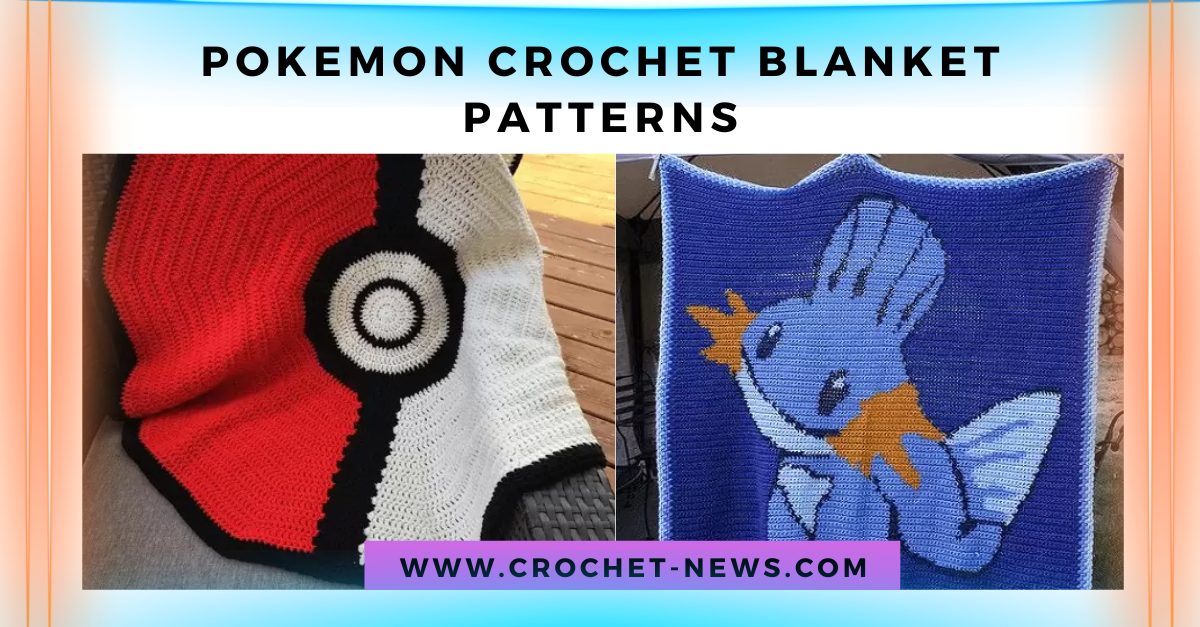 Pokemon Crochet Blanket Patterns