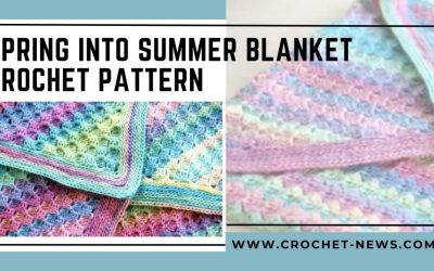 Spring Into Summer Blanket Crochet Pattern