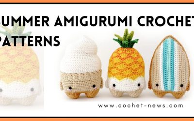 Summer Amigurumi Crochet Patterns