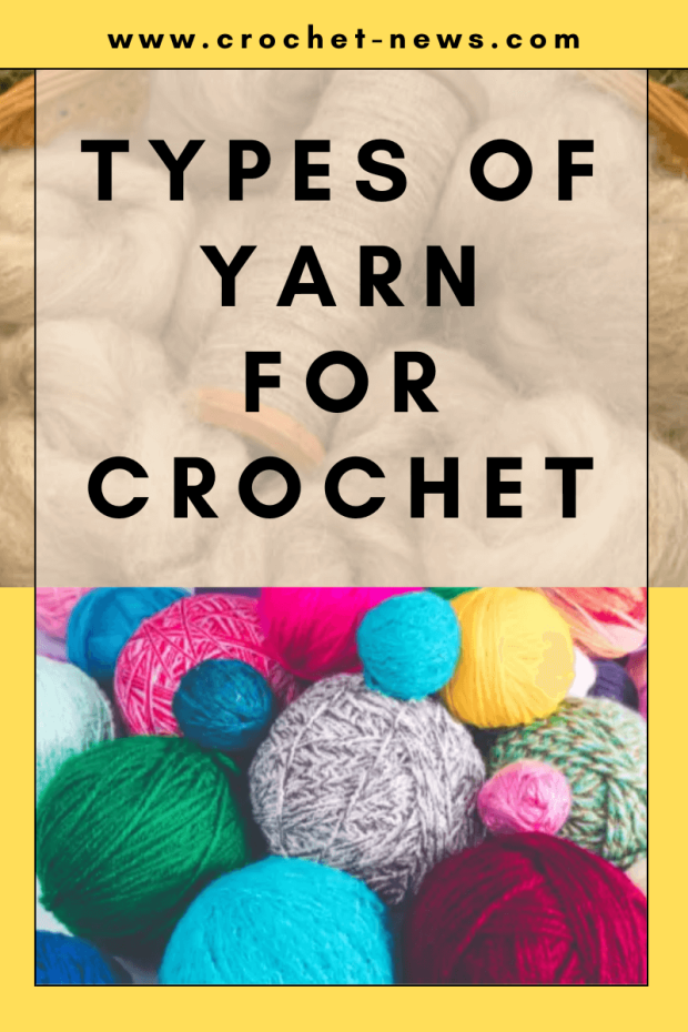 Types Of Yarn For Crochet.