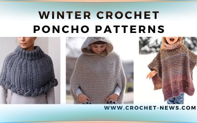 31 Winter Crochet Poncho Patterns