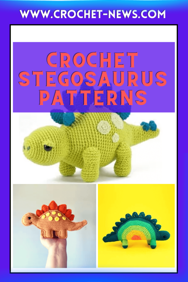 10 Crochet Stegosaurus Patterns.