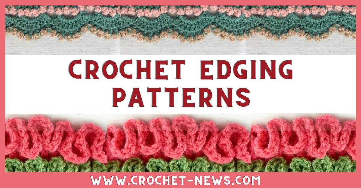 Crochet Edging Patterns