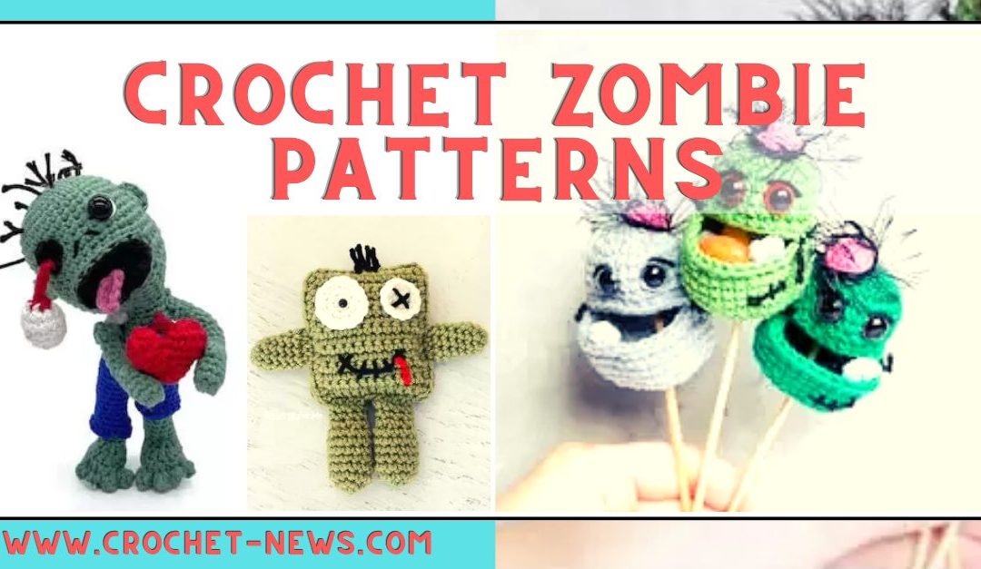 15 Crochet Zombie Patterns