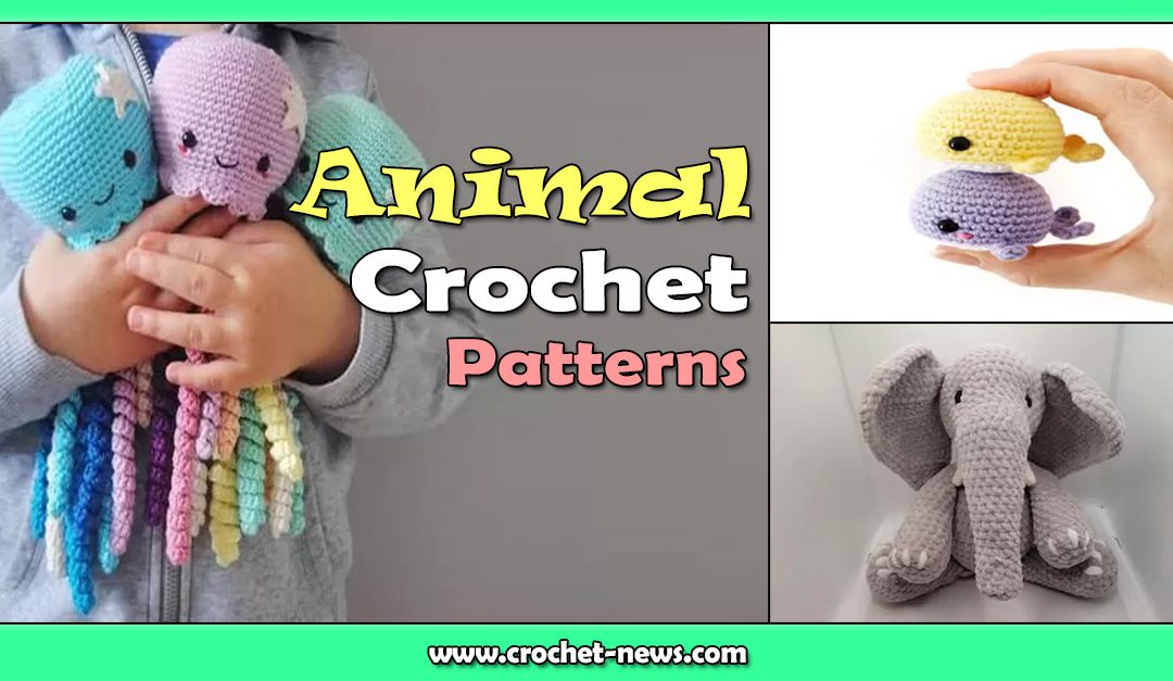 45 Crochet Animal Patterns