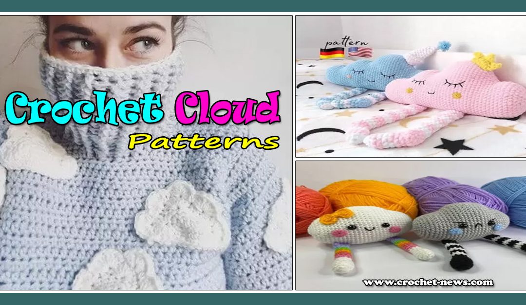 15 Crochet Cloud Patterns