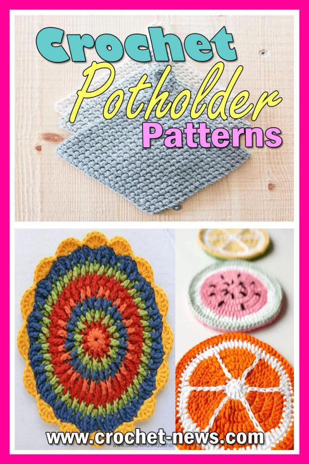 Fun And Beautiful Crochet Potholders – 1001 Patterns