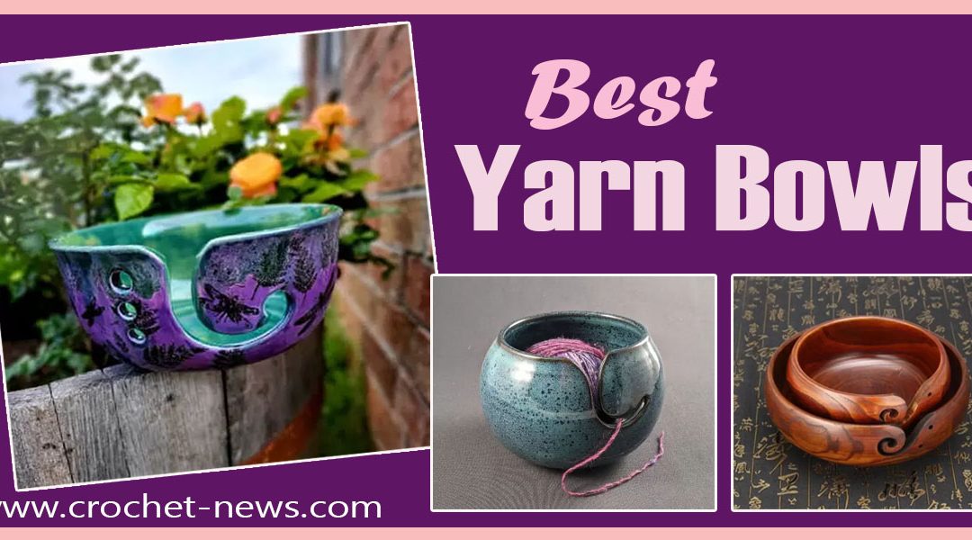 5 Best Yarn Bowls of 2024