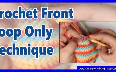 Crochet Front Loop Only Technique