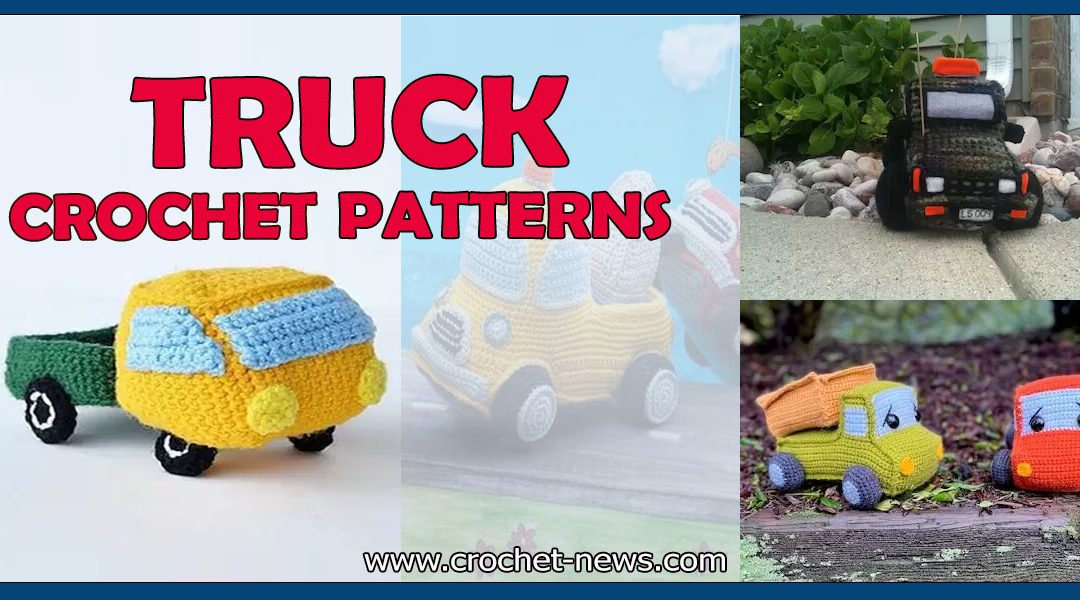 12 Crochet Truck Patterns