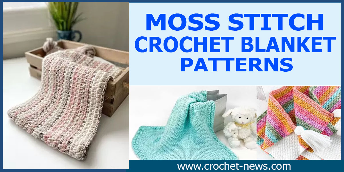 Moss Stitch Crochet Blanket Patterns