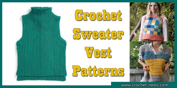Crochet Sweater Vest Patterns